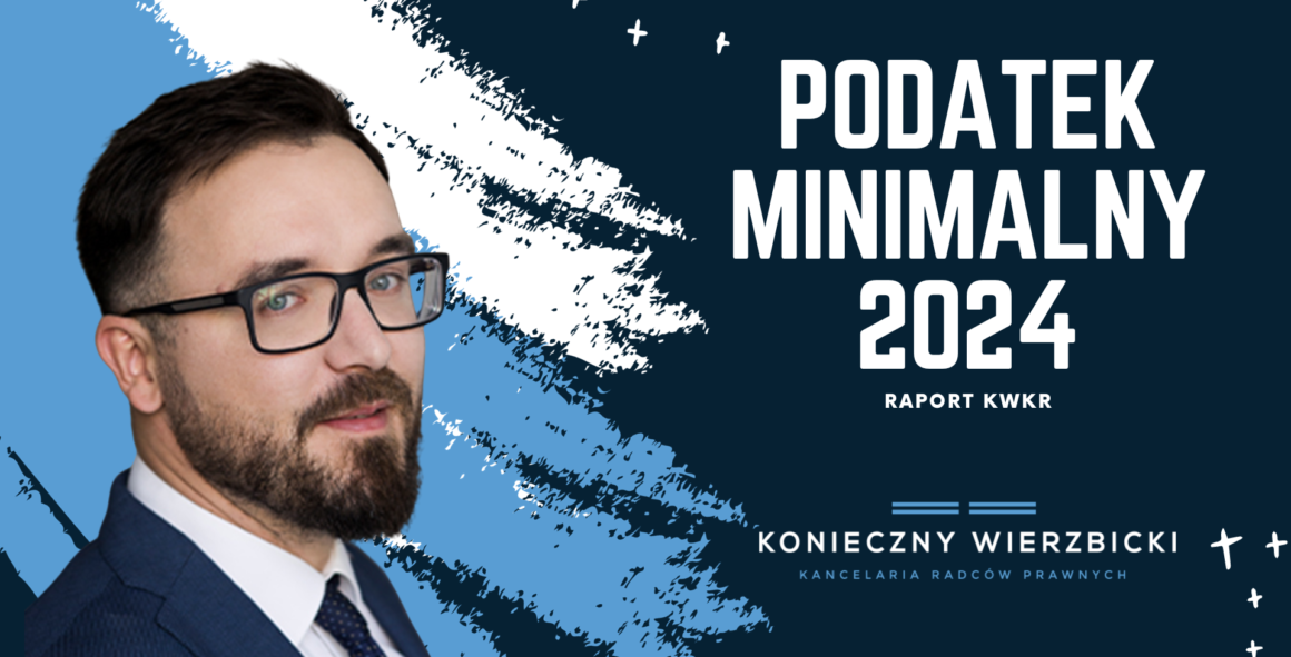 Podatek minimalny 2024 - raport KWKR